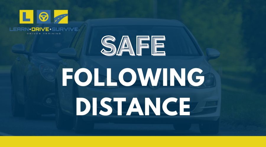 Safe Following Distance